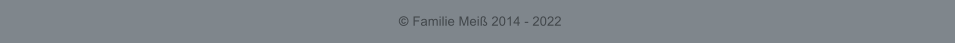  Familie Mei 2014 - 2022